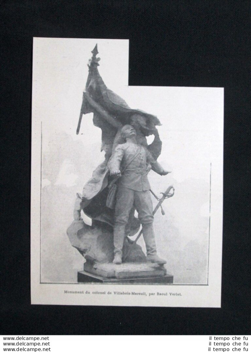 Monumento Al Colonello Di Villabois Mereuil, Di Raoul Verlet Stampa Del 1902 - Autres & Non Classés