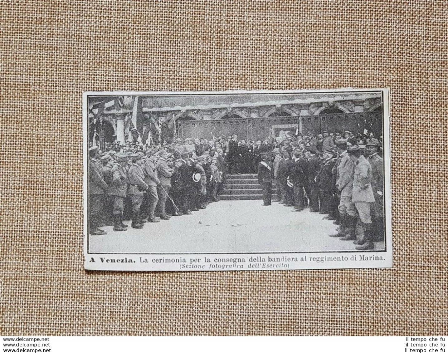 Venezia Nel 1918 Consegna Della Bandiera Al Reggimento Di Marina WW1 Guerra - Autres & Non Classés