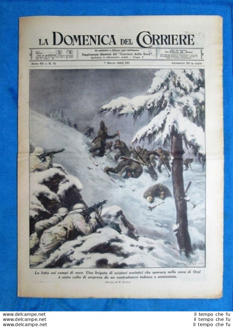 La Domenica Del Corriere 7 Marzo 1943 WW2 Orel - Algeria - Rosita Lovero - Otros & Sin Clasificación