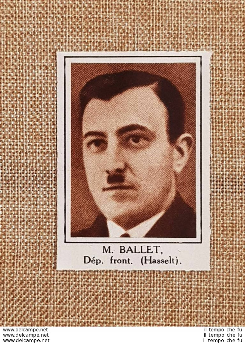 Parlamentare M. Ballet Hasselt Elezioni Del 24 Maggio 1936 - Andere & Zonder Classificatie