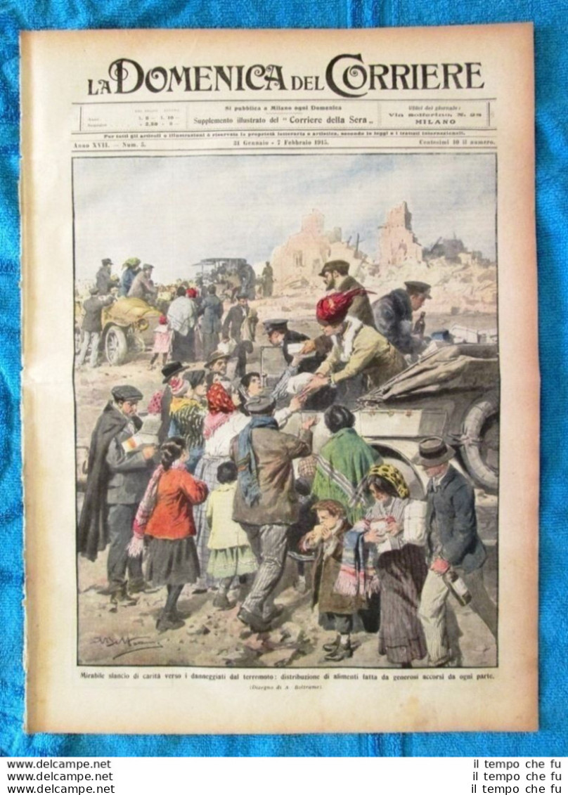 La Domenica Del Corriere 7 Febbraio 1915 WW1 Terremoto-Inghilterra-Avezzano - Other & Unclassified