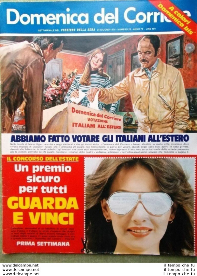 La Domenica Del Corriere 24 Giugno 1976 Garcia Lorca Gimondi Bongiorno Deneuve - Other & Unclassified