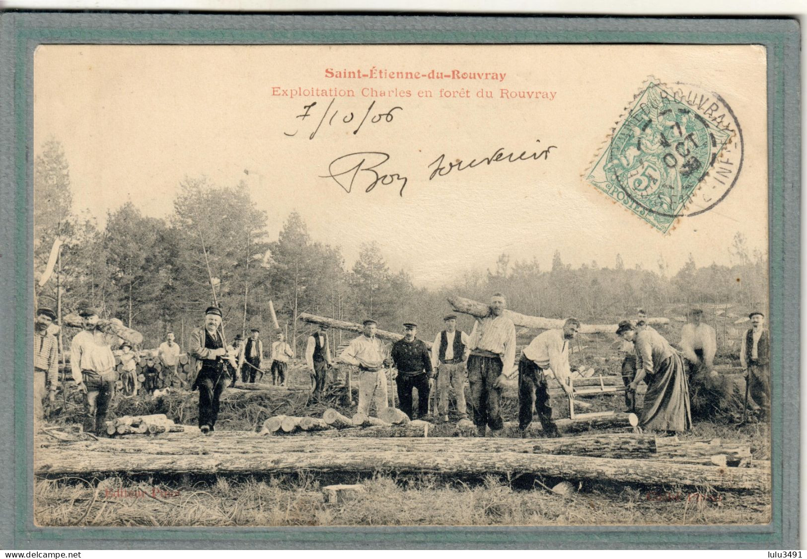 CPA (76) SAINT-ETIENNE-du-ROUVRAY - Aspect De L'Exploitation Charles En Forêt Du Rouvray En 1906 - Saint Etienne Du Rouvray