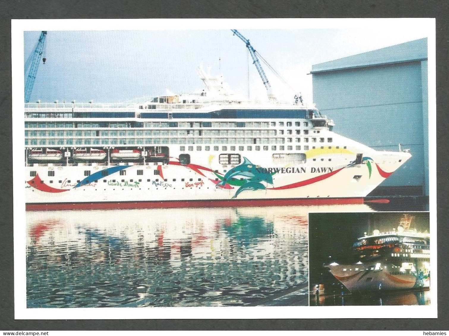 Cruise Liner M/S NORWEGIAN DAWN - NORWEGIAN CRUISE LINES Shipping Company - - Veerboten