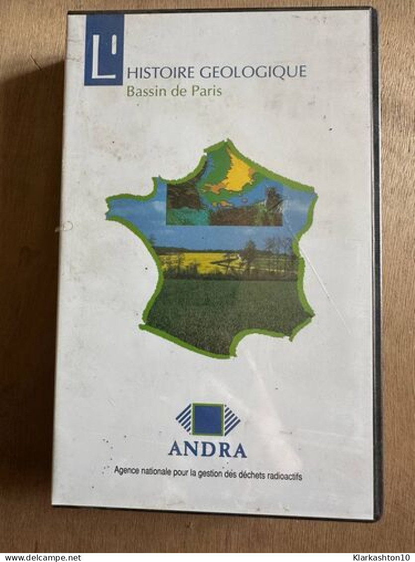 Histoire Geologique Bassin De Paris - Autres & Non Classés