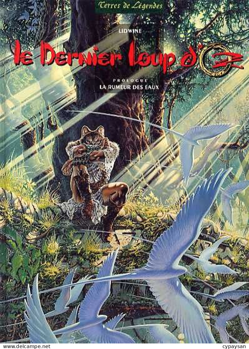 Le Dernier Loup D'Oz RE SIGNEE BE Delcourt 06/1994 Lidwine (BI2) - Dédicaces