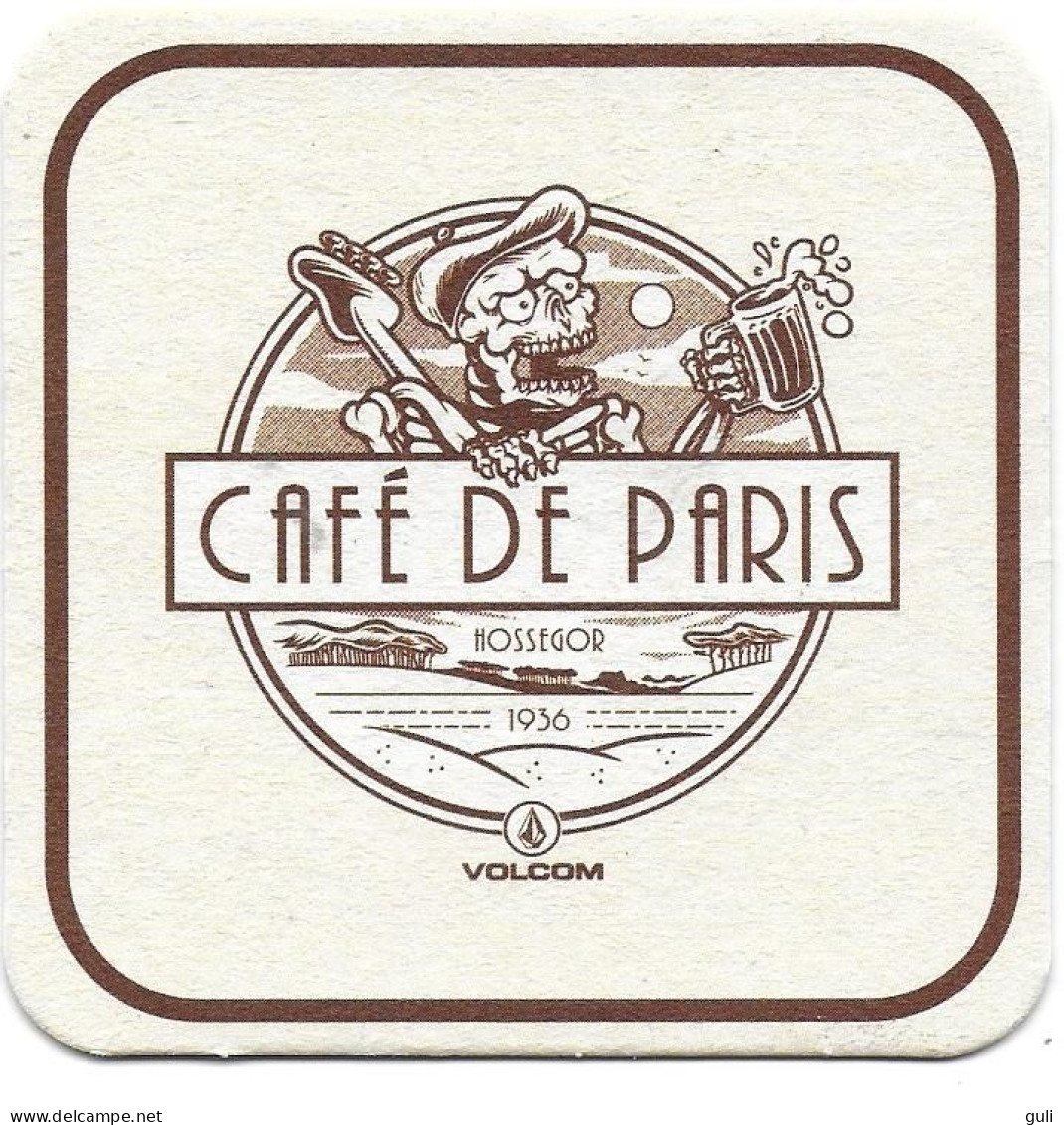 Bistrot & Alimentation > Sous Bock  Sous-verre Carré CAFE De PARIS- HOSSEGOR 40 Landes France -VOLCOM - Sotto-boccale