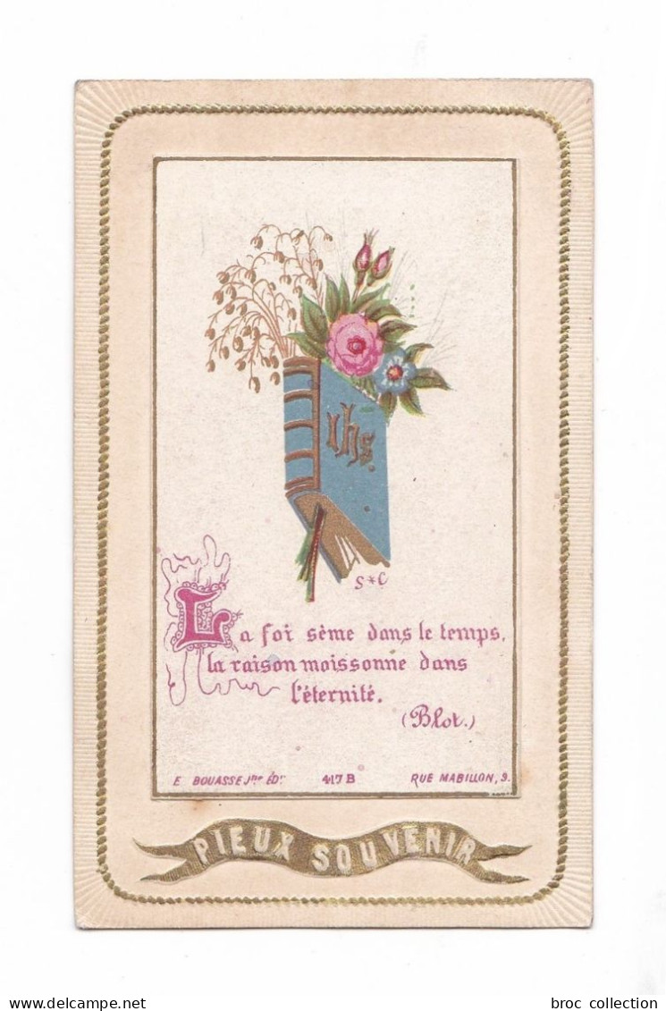 Pieux Souvenir, Missel Et Fleurs, Citation Blot, éd. E. Bouasse Jne N° 417 B - Images Religieuses
