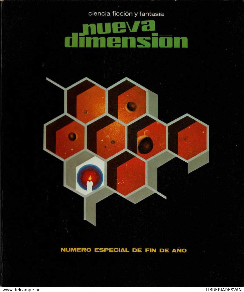 Nueva Dimensión. Revista De Ciencia Ficción Y Fantasía No. 40. Diciembre 1972 - Sin Clasificación