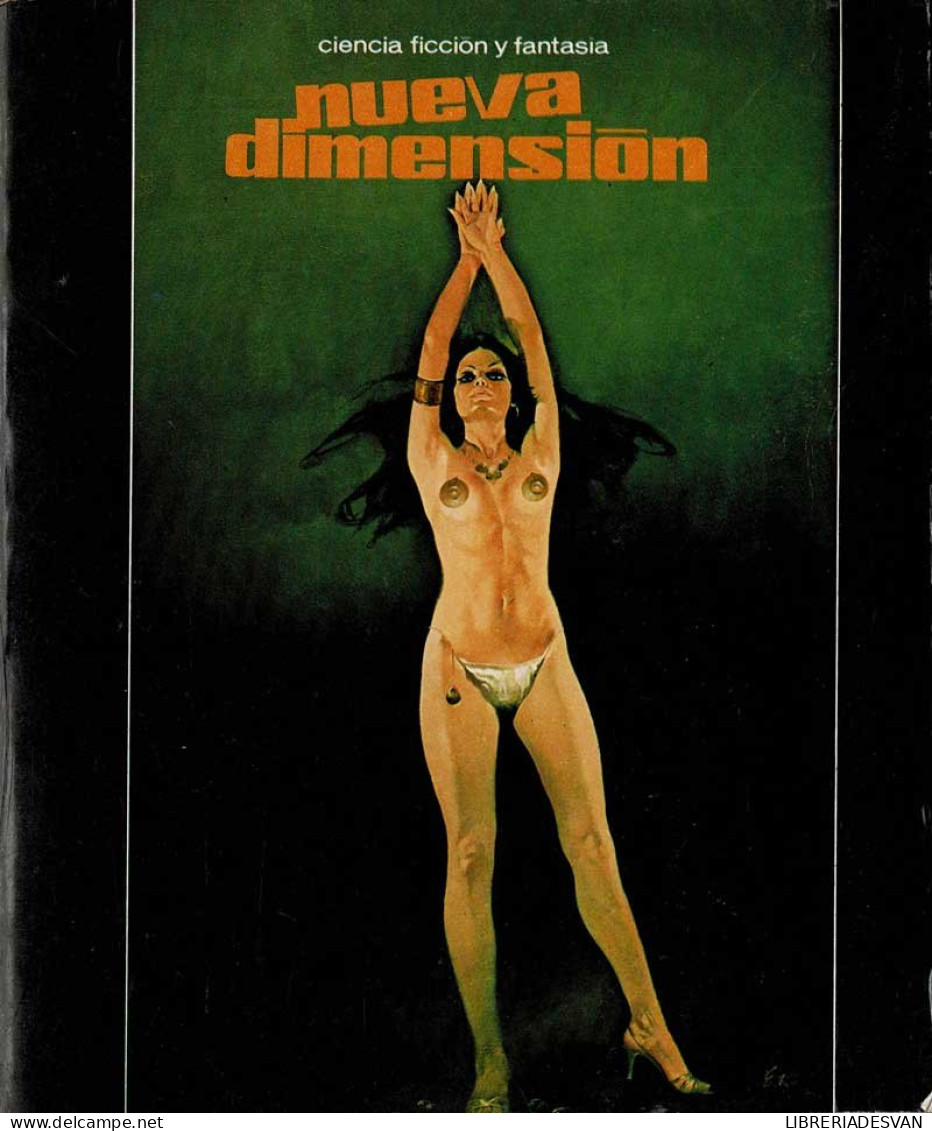 Nueva Dimensión. Revista De Ciencia Ficción Y Fantasía No. 103. Agosto 1978 - Ohne Zuordnung