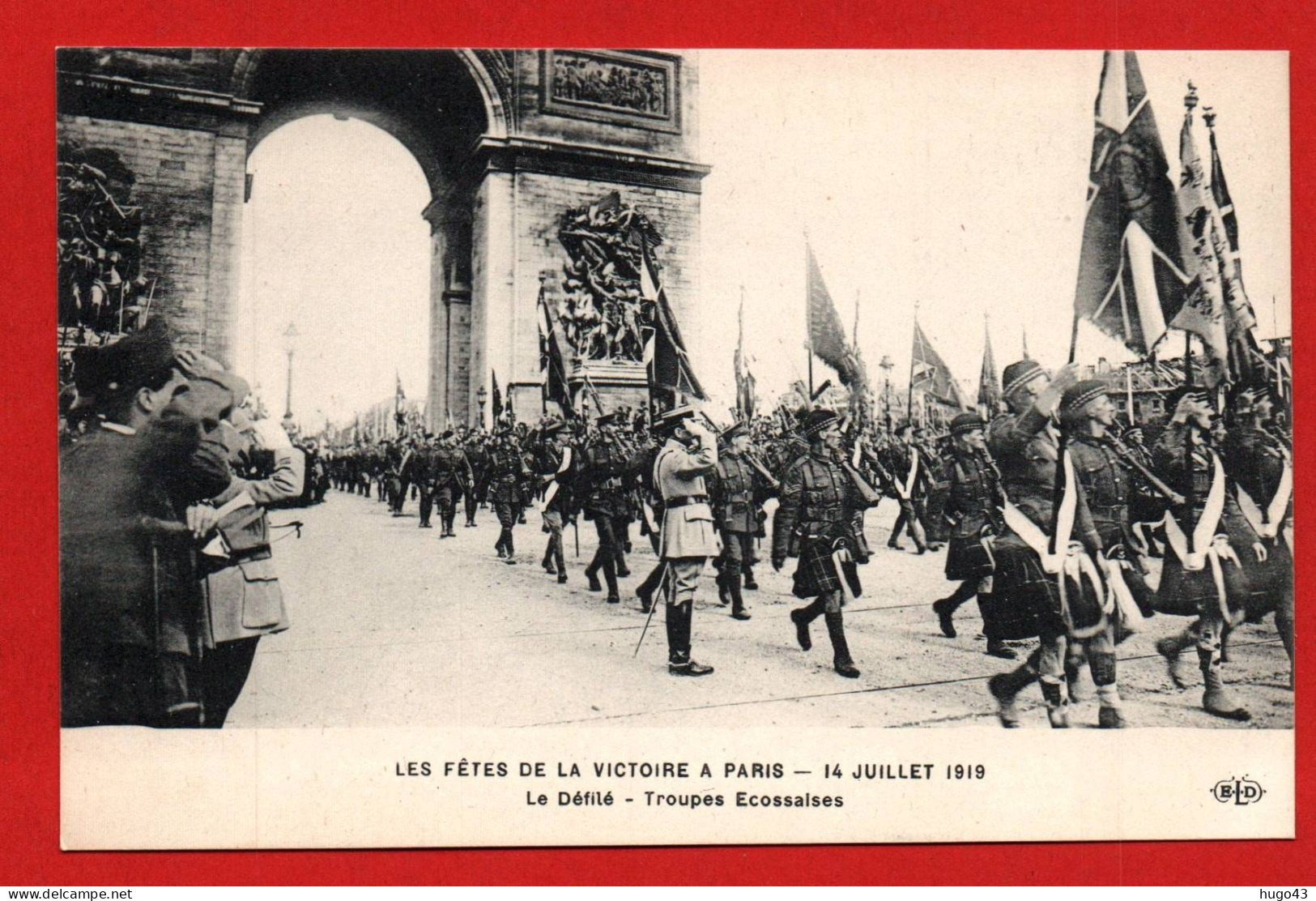 (RECTO / VERSO) PARIS - LES FETES DE LA VICTOIRE LE 14 JUILLET 1919 - LE DEFILE - TROUPES ECOSSAISES   CPA - War 1914-18