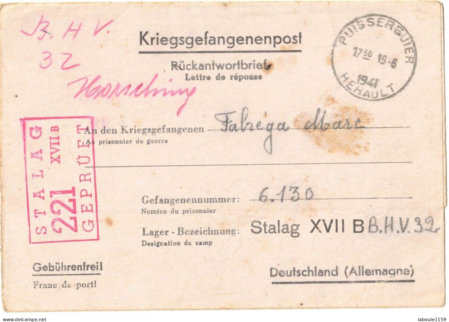 KRIEGSGEFANGENENPOST CAMP PRISONNIERS GUERRE 39/45 FABREGA PUISSERGUIER STALAG XVII B GEPRÜFT 221 CENSURE MILITARIA - 2. Weltkrieg 1939-1945