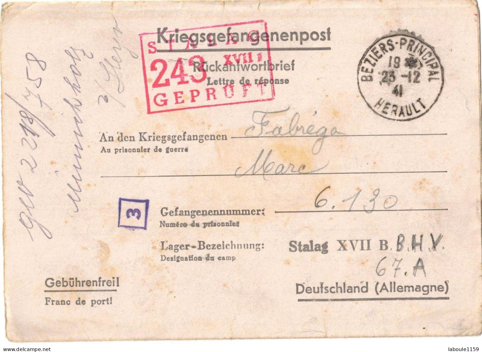 KRIEGSGEFANGENENPOST CAMP PRISONNIERS GUERRE 39/45 FABREGA PUISSERGUIER STALAG XVII B GEPRÜFT 243 CENSURE MILITARIA - 2. Weltkrieg 1939-1945