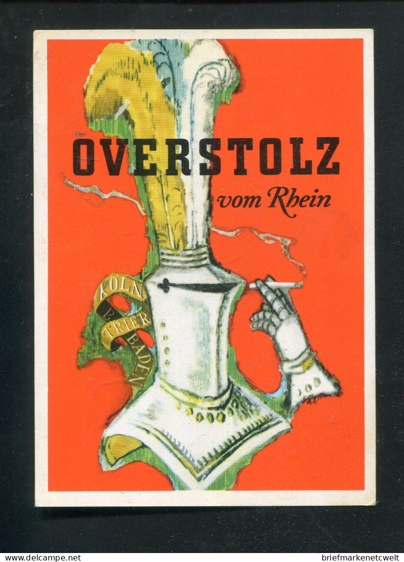 "OVERSTOLZ-ZIGARETTEN" Aeltere Werbepostkarte Mit Rueckseits Liedtext "Mein Eberbach" (B1193) - Advertising