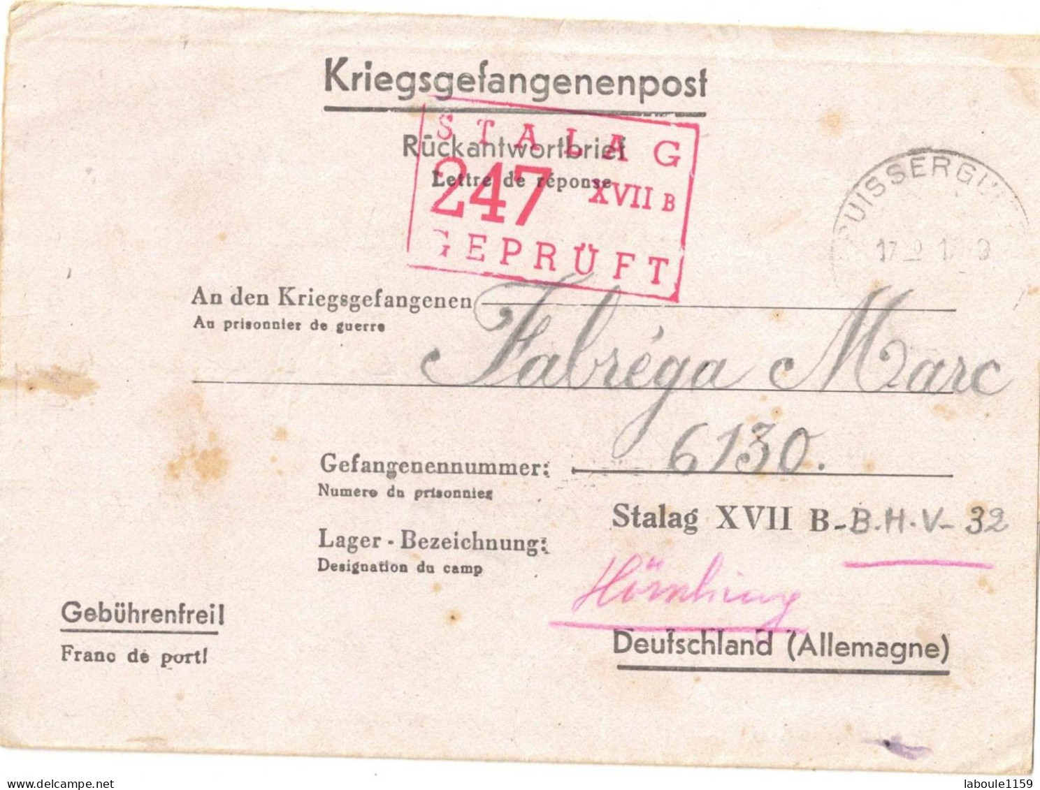 KRIEGSGEFANGENENPOST CAMP PRISONNIERS GUERRE 39/45 FABREGA PUISSERGUIER STALAG XVII B GEPRÜFT 247 CENSURE MILITARIA - Oorlog 1939-45