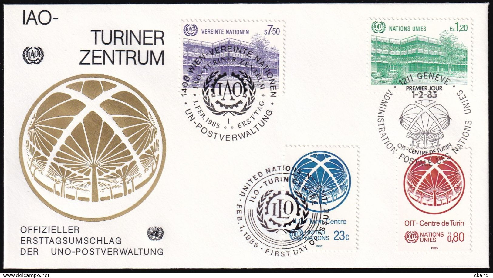 UNO NEW YORK - WIEN - GENF 1985 TRIO-FDC IAO Turiner Zentrum - Emisiones Comunes New York/Ginebra/Vienna