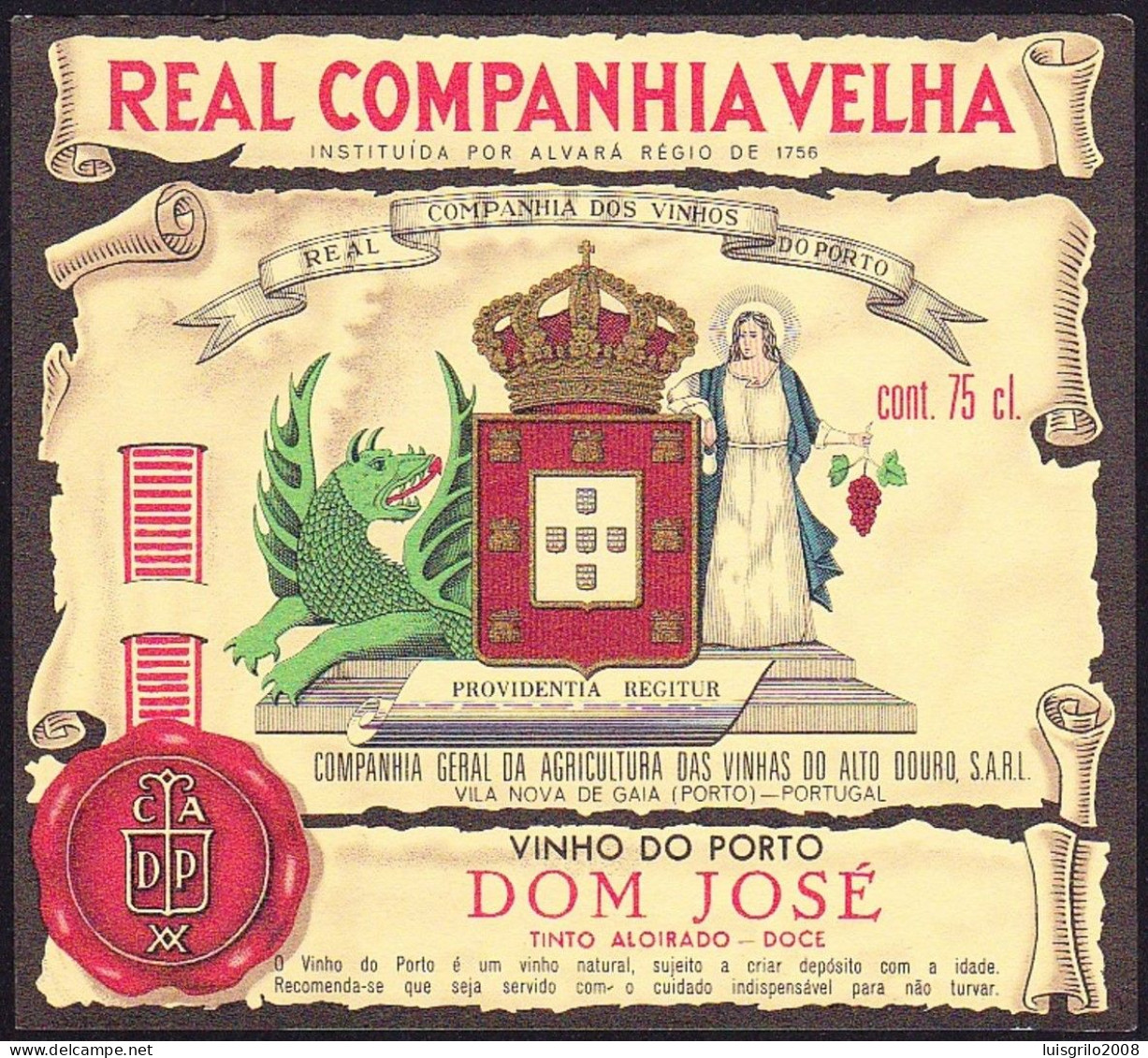 Port Wine Label, Portugal - REAL COMPANHIA VELHA Vinho Porto DOM JOSÉ -|- Cª Vinhas Alto Douro, Vila Nova De Gaia - Other & Unclassified