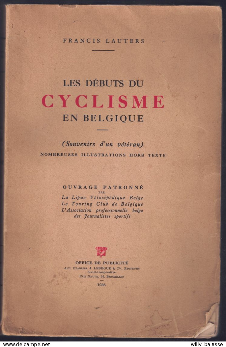 +++ LIVRE Ancien 1936 - Les Débuts Du Cyclisme En Belgique - 1819  - XXe Siècle - Sport  // - 1901-1940