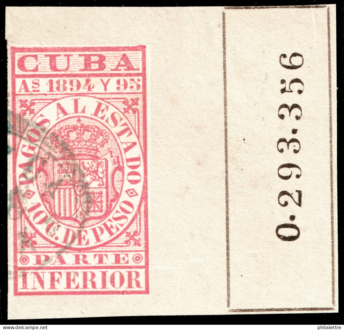 ESPAGNE / ESPANA - COLONIAS (Cuba) 1894/95 "PAGOS AL ESTADO" Fulcher 1150 10c Sello Parte Inferior Usado (0.293.356) - Cuba (1874-1898)