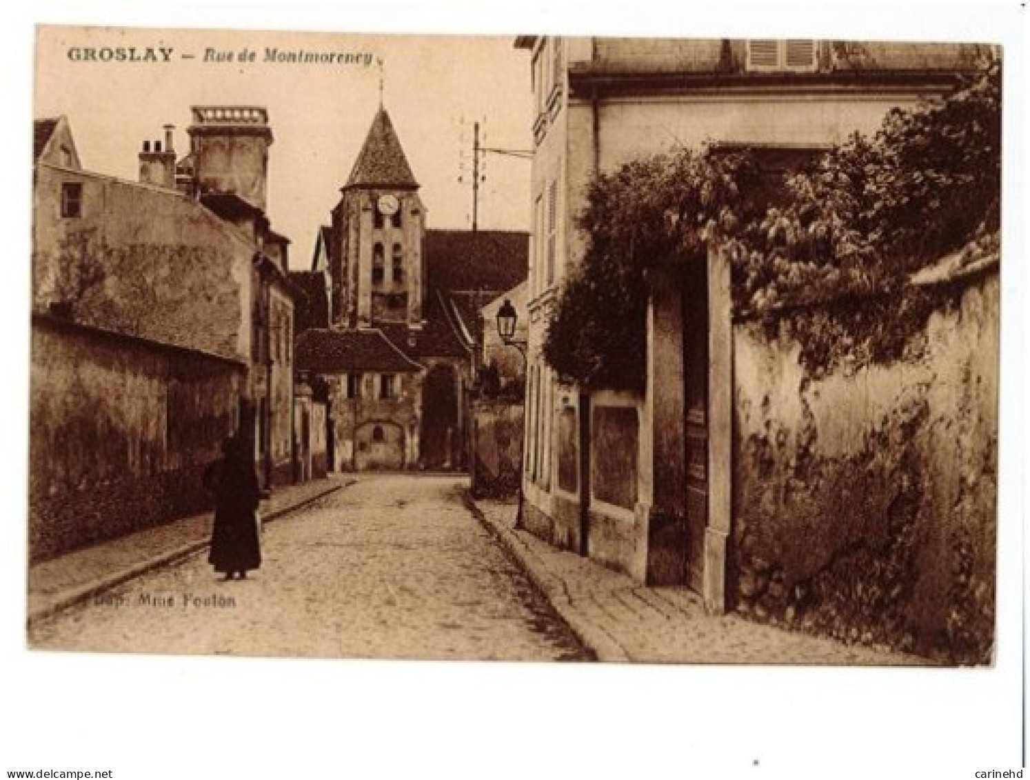 GROSLAY - RUE DE MONTMORENCY - Groslay