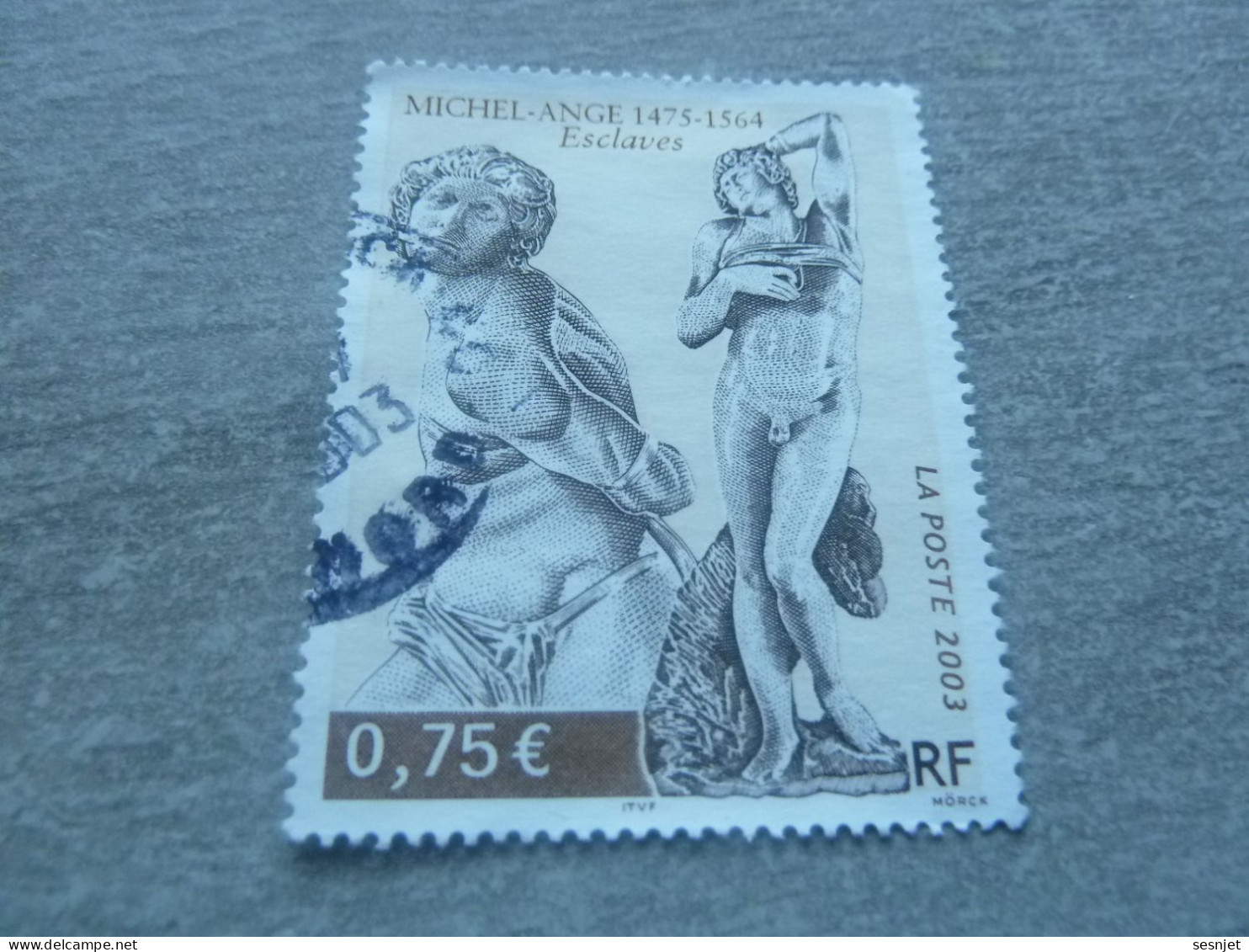 Michel-Ange (1475-1564) - Esclaves - 0.75 € - Yt 3558 - Multicolore - Oblitéré - Année 2003 - - Beeldhouwkunst