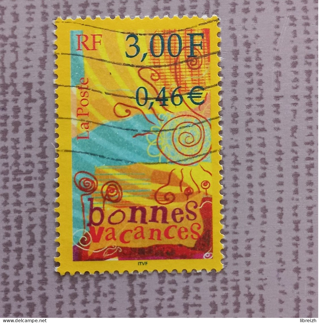 Bonnes Vacances  N° 3330  Année 2000 - Used Stamps