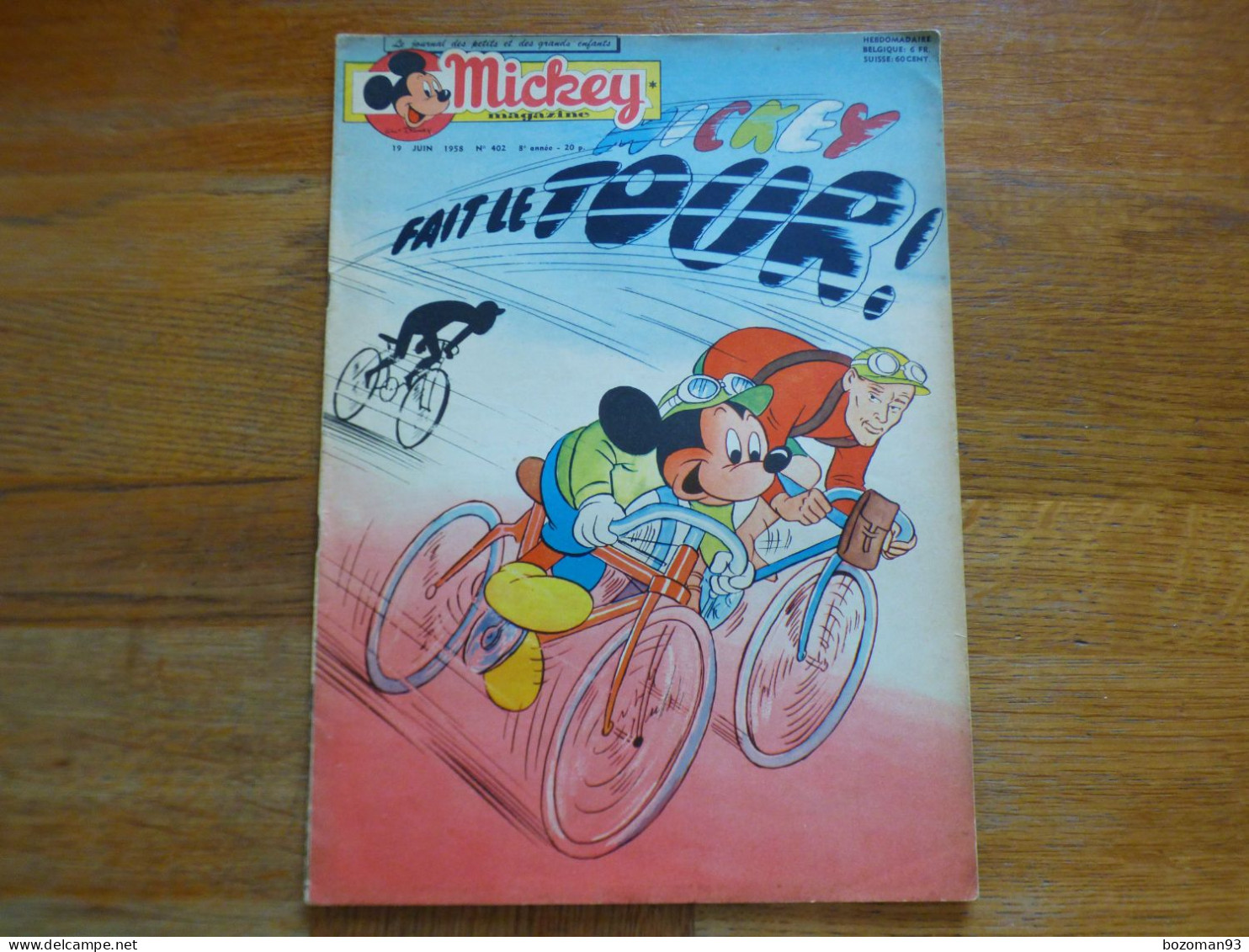 JOURNAL MICKEY BELGE N° 402 Du 19/06/1958 COVER MICKEY FAIT LE TOUR - Journal De Mickey