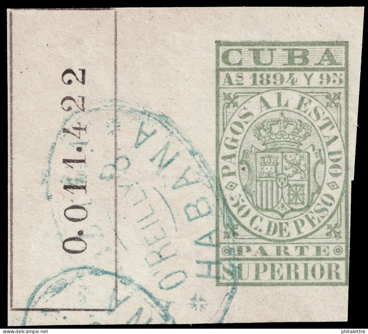 ESPAGNE / ESPANA - COLONIAS (Cuba) 1894/95 "PAGOS AL ESTADO" Fulcher 1139 50c Parte Superior Usado (0.011.422) - Kuba (1874-1898)