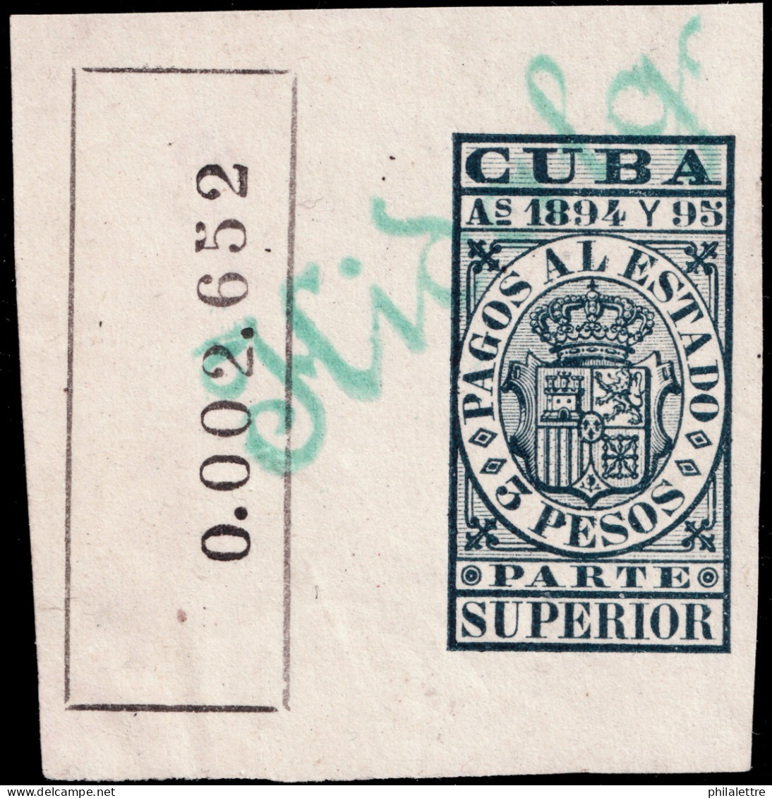 ESPAGNE / ESPANA - COLONIAS (Cuba) 1894/95 "PAGOS AL ESTADO" Fulcher 1142 3P Parte Superior Usado (0.002.652) - Cuba (1874-1898)