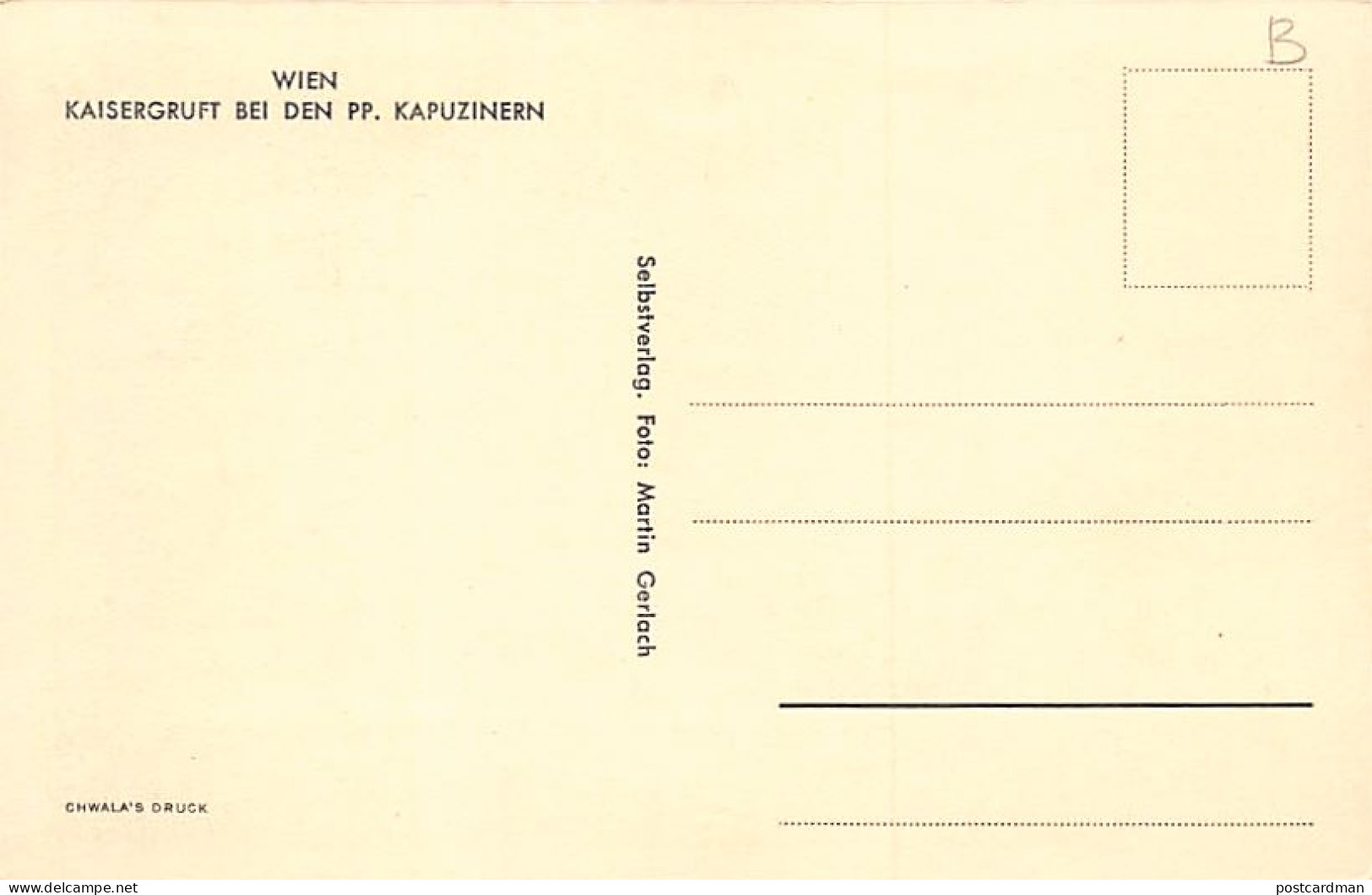 Österreich - Wien - Kapuzinerkirche - Eingang Zur Kaisergruft  - Verlag Chwala's Druck - Other & Unclassified