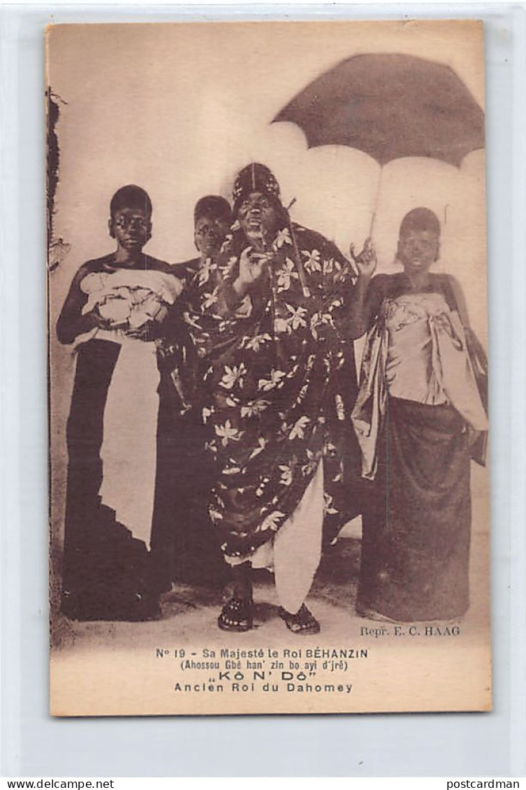 Bénin - Sa Majesté Le Roi Béhanzin, Ancien Roi Du Dahomey - Ed. E. C. Haag 19 - Benín