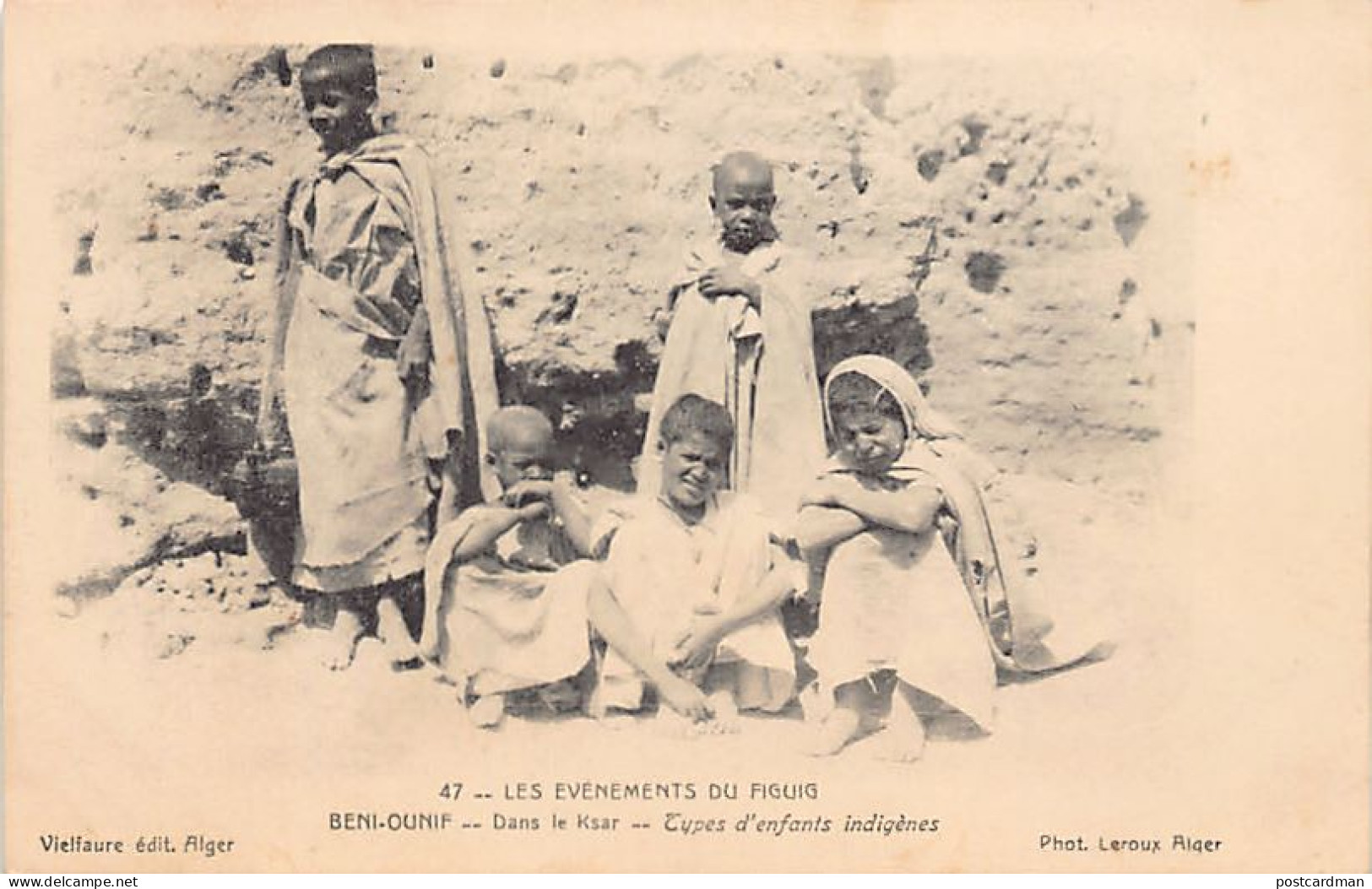 Les évènements Du Figuig - BENI OUNIF - Dans Le Ksar - Types D'enfants Indigènes - Ed. Vielfaure - Leroux 47 - Sonstige & Ohne Zuordnung