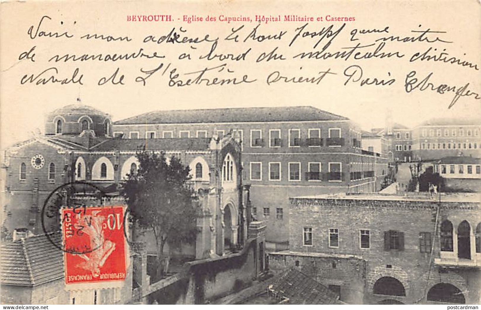 Liban - BEYROUTH - Eglise Des Capucins, Hôpital Militaire Et Casernes - Ed. La Poste Française 10 - Lebanon