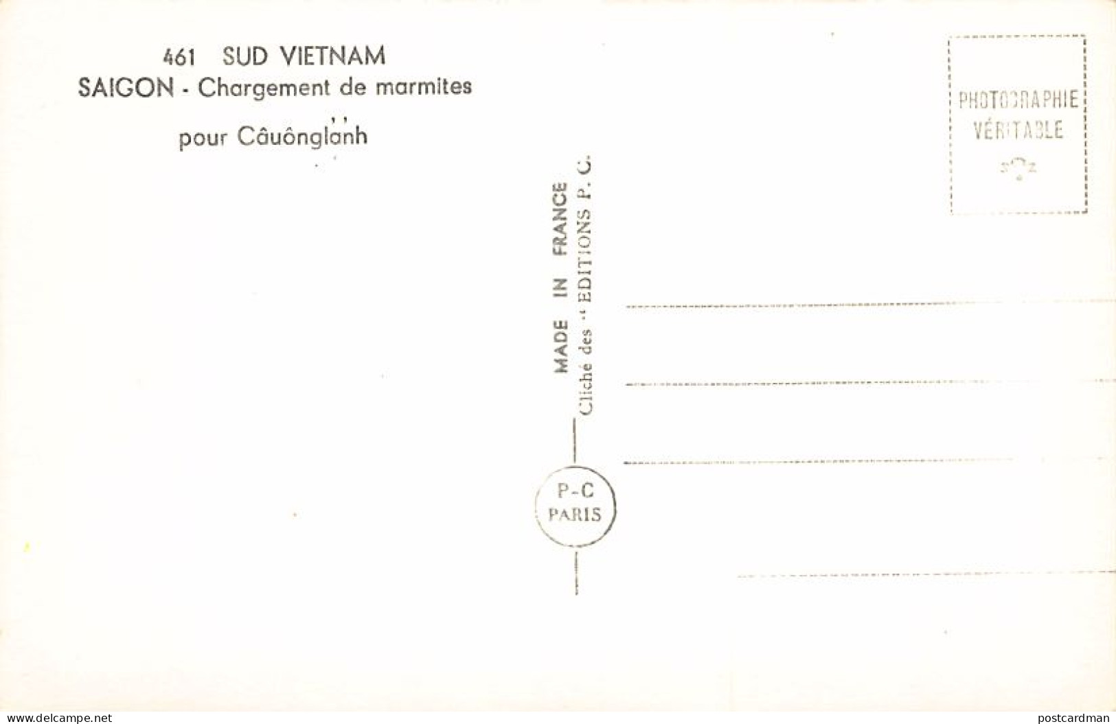 Vietnam - SAIGON - Chargement De Marmites Pour Câuônglanh - Ed. P-C Paris 461 - Viêt-Nam