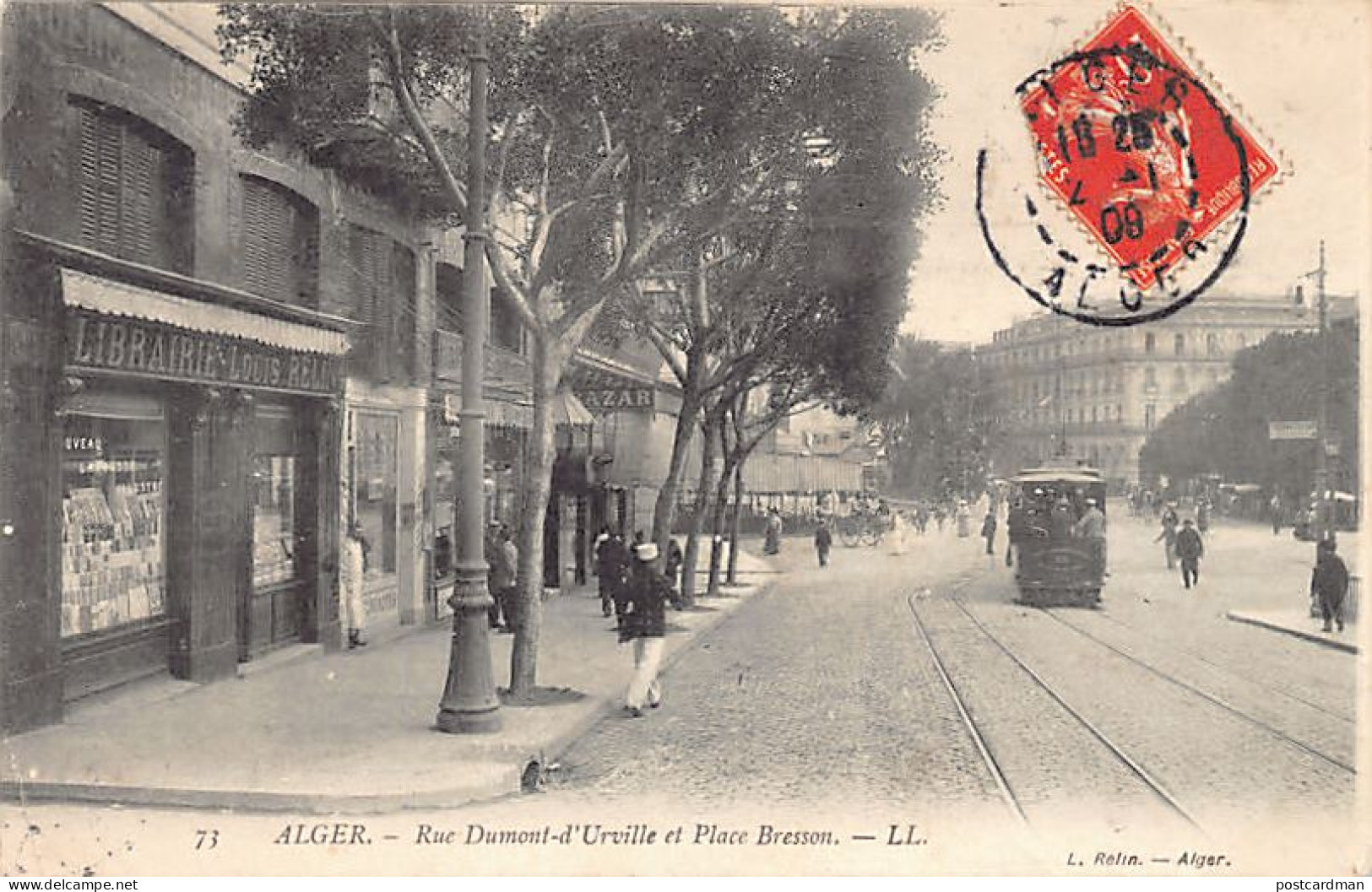 Algérie - ALGER - Librairie Louis Rélin, éditeur De Cartes Postales, Rue Dumont D'Urville Et Place Bresson - Tramway - E - Alger