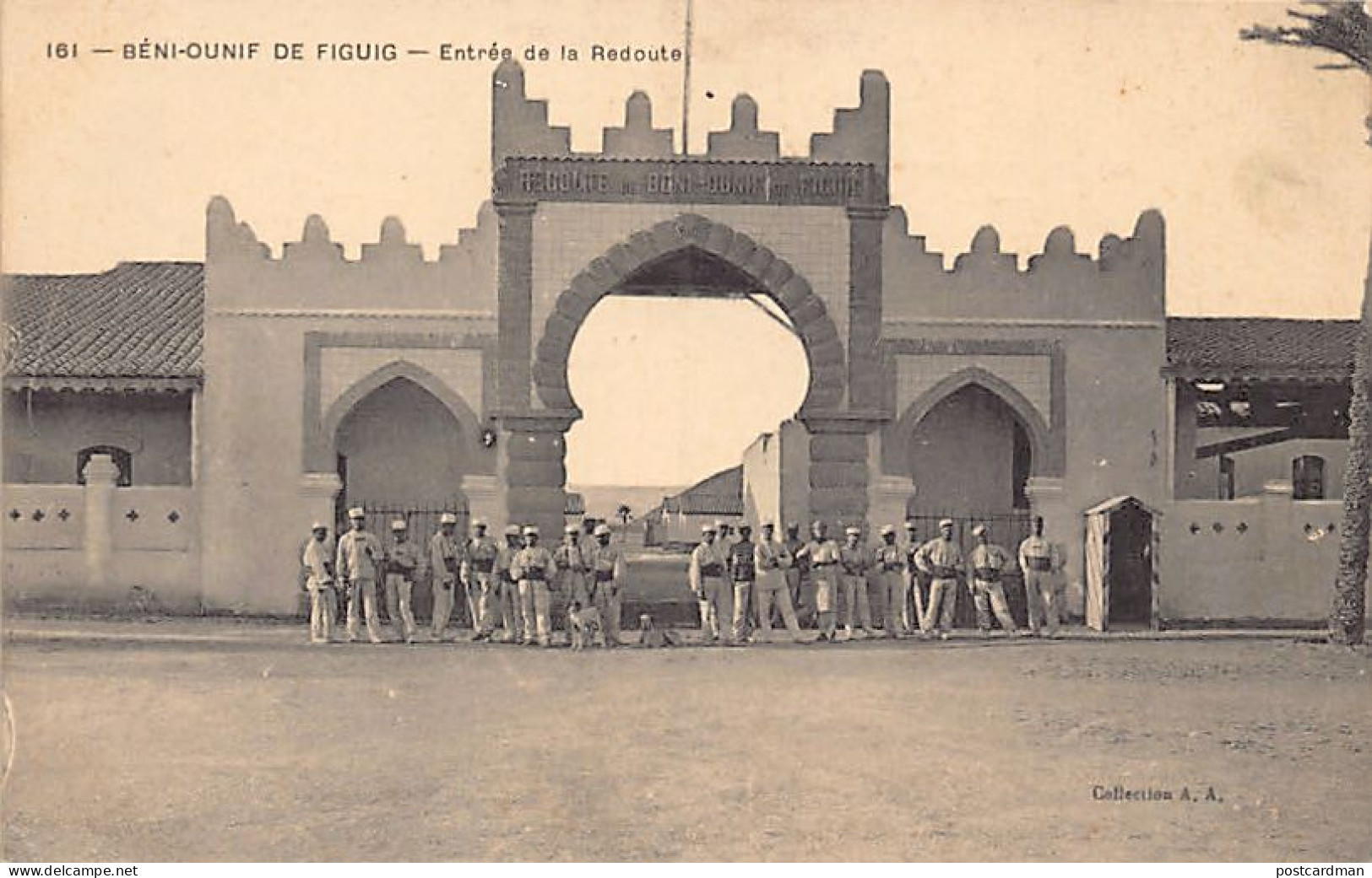 Algérie - BENI OUNIF DE FIGUIG - Entrée De La Redoute - Légion Etrangère - Ed. A. A. 161 - Autres & Non Classés