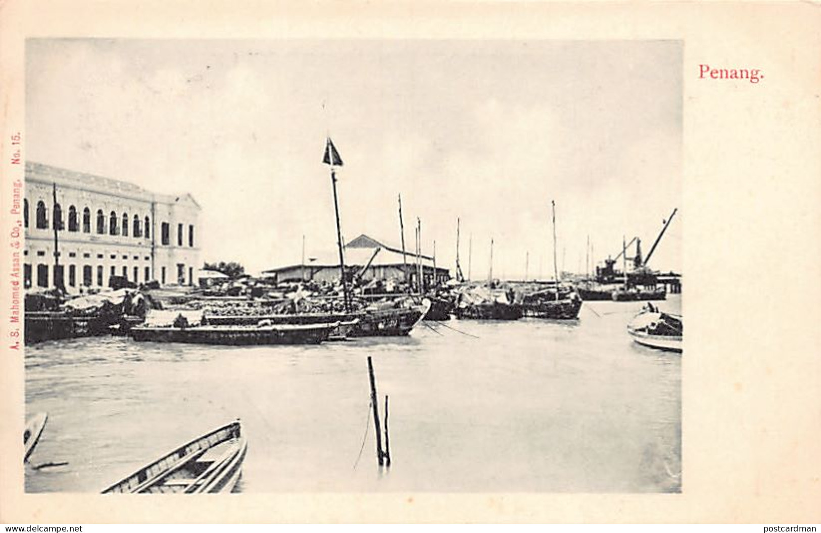 Malaysia - PENANG - The Harbour - Publ. A. S. Mahomed Assan & Co. 15 - Malasia