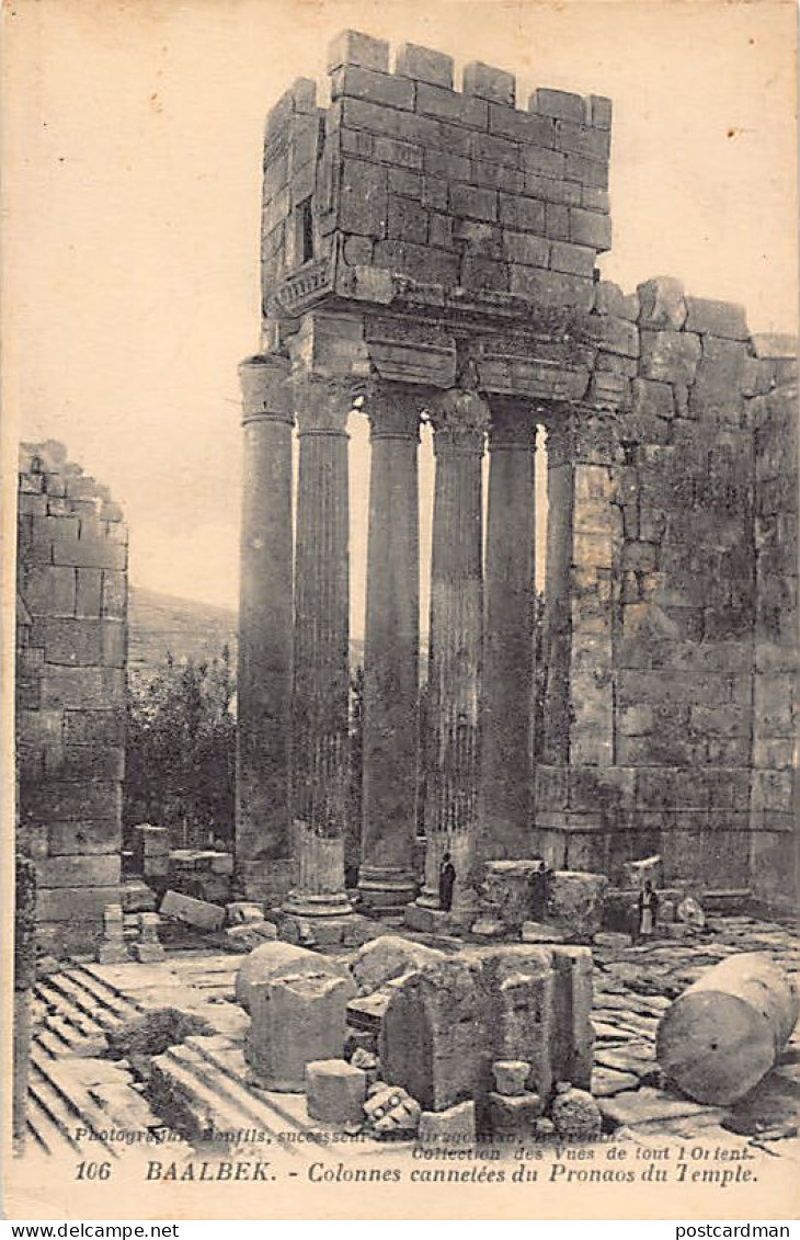 Liban - BAALBEK - Colonnes Cannelées Du Pronaos Du Temple - Ed. Photographie Bonfils, Successeur A. Guiragossian 106 - Liban