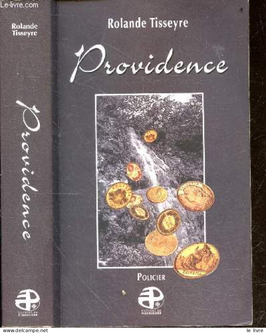 Providence - Roman Policier - Rolande Tisseyre - 2008 - Other & Unclassified
