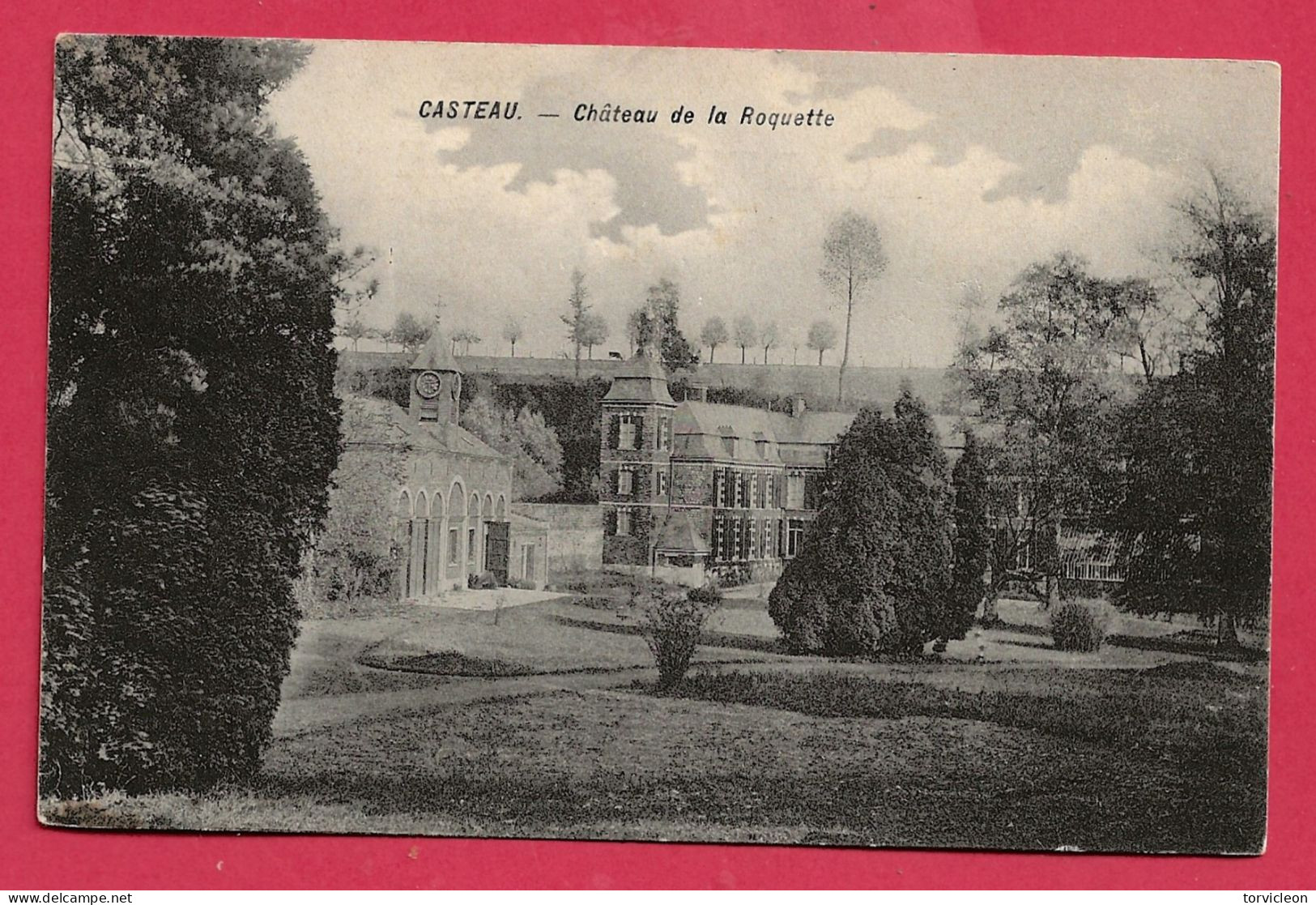 C.P. Casteau  =  Château  De La Roquette - Soignies