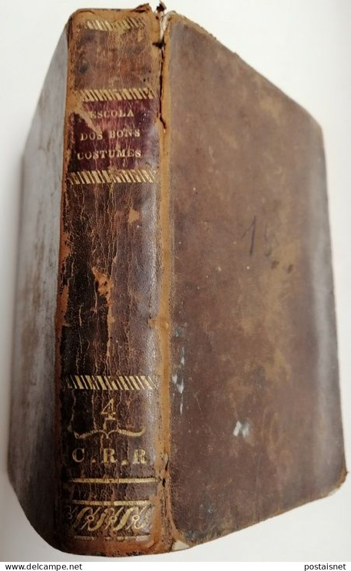 1820 - A Escola Dos Bons Costumes - Traduzida De M. Blanchard, Por D. João De S. S. Da Porta Siqueira - Old Books