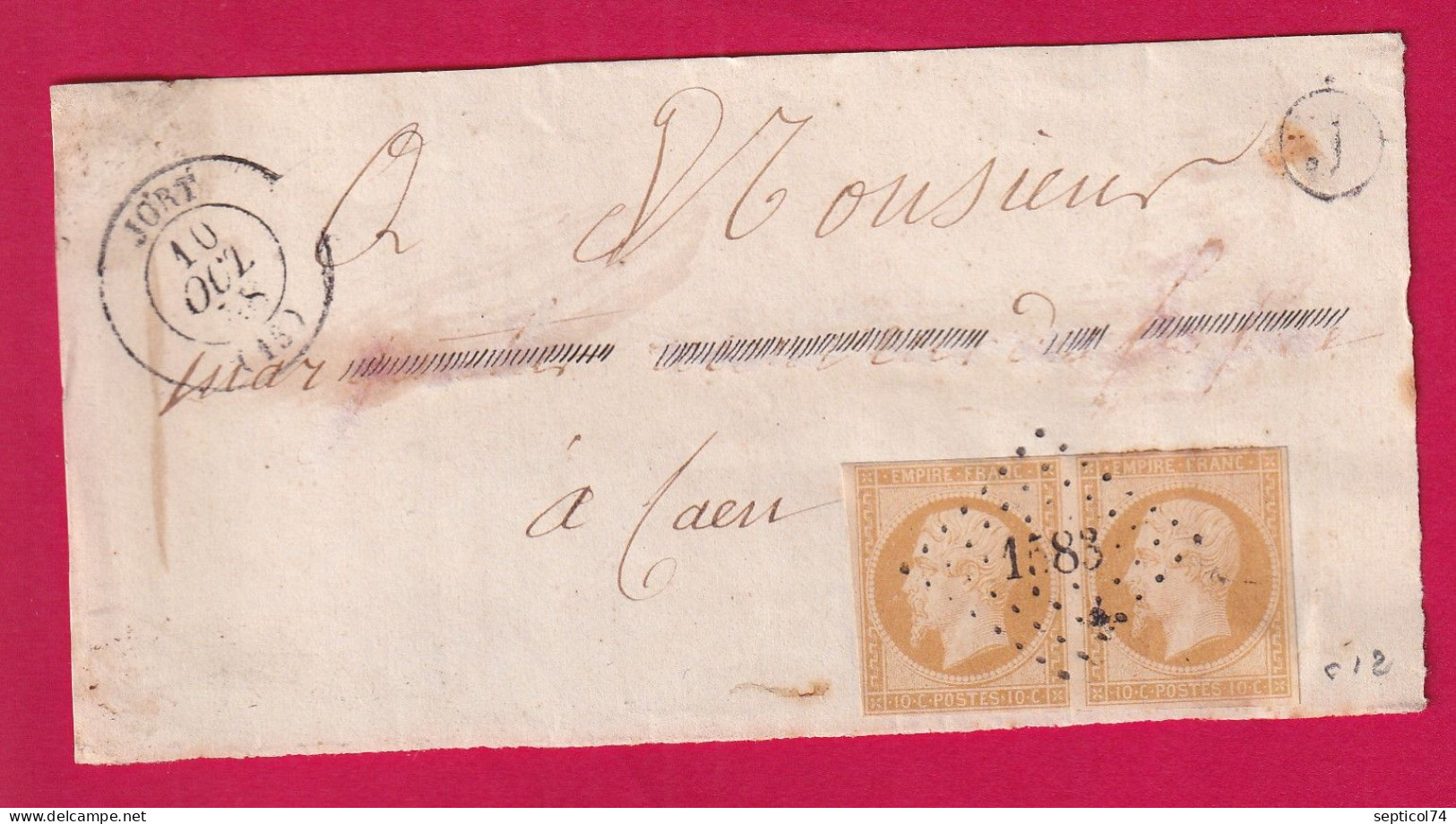 N°13 PAIRE PC 1583 JORT CALVADOS POUR CAEN DEVANT DE LETTRE - 1849-1876: Classic Period