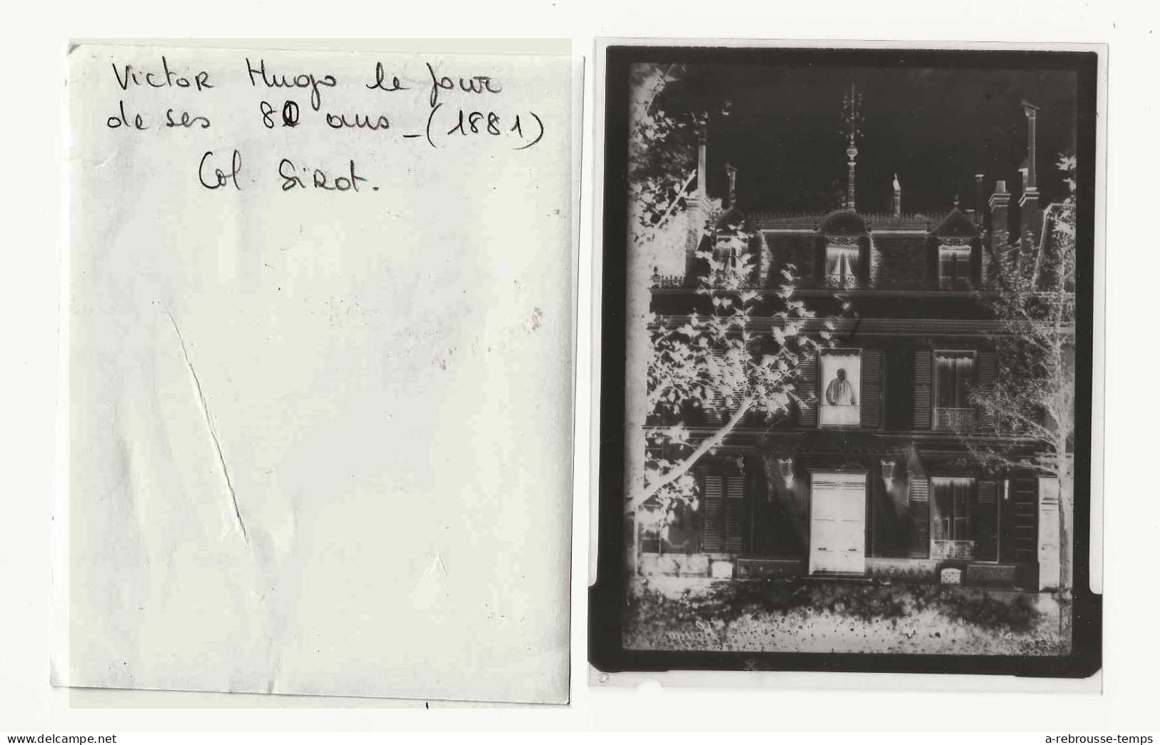 Victor Hugo à Sa Fenêtre Au Chateau De Roches-collection G. SIROT-négatif Et Photo-laboratoire François DUFFORT - Non Classificati