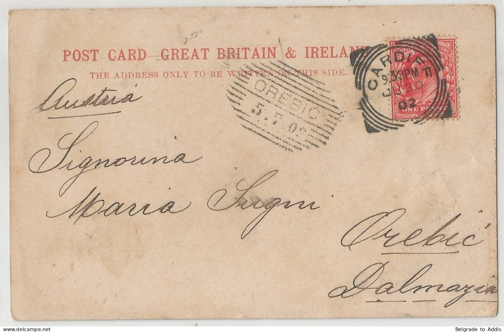 Great Britain Postcard From Cardiff Wales To Orebic Croatia Austria Hungary K.u.K. Italy 1902 Paquebot Piroscafo "Eros" - Covers & Documents