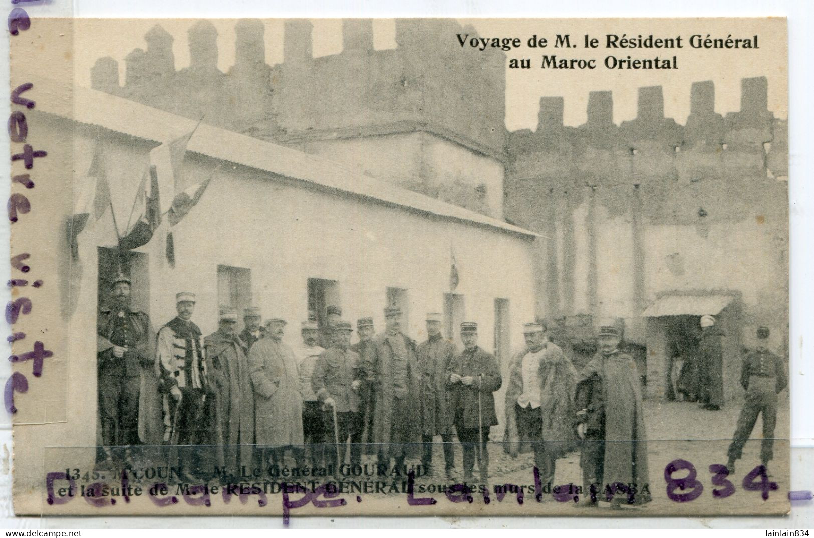- Militaria - Maroc- M'coun, Le Général Et La Suite De Mr Le Président..sous Les Murs, écrite, 1917, TTBE, Scans. - Guerres - Autres