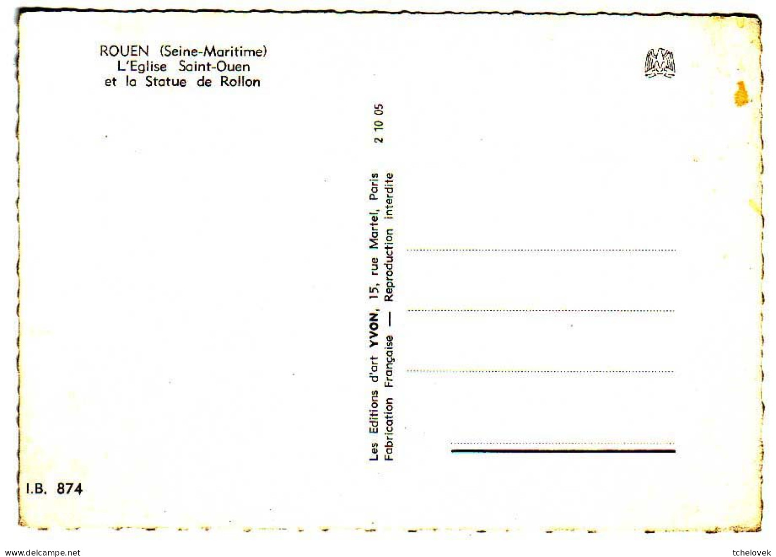 (76). SM. Rouen. Ed Yvon N° IB 866. La Cathedrale & IB 874 Eglise St Ouen & Visitez Rouen - Rouen