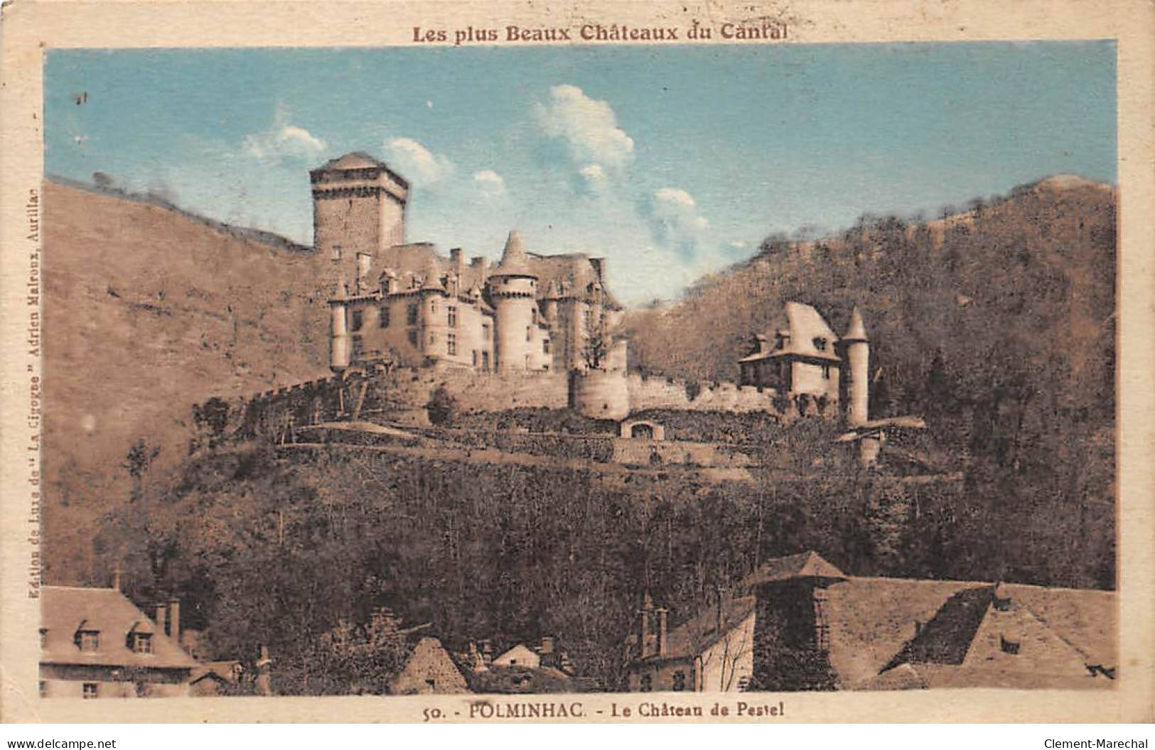 POLMINHAC - Le Château De Pestel - état - Sonstige & Ohne Zuordnung
