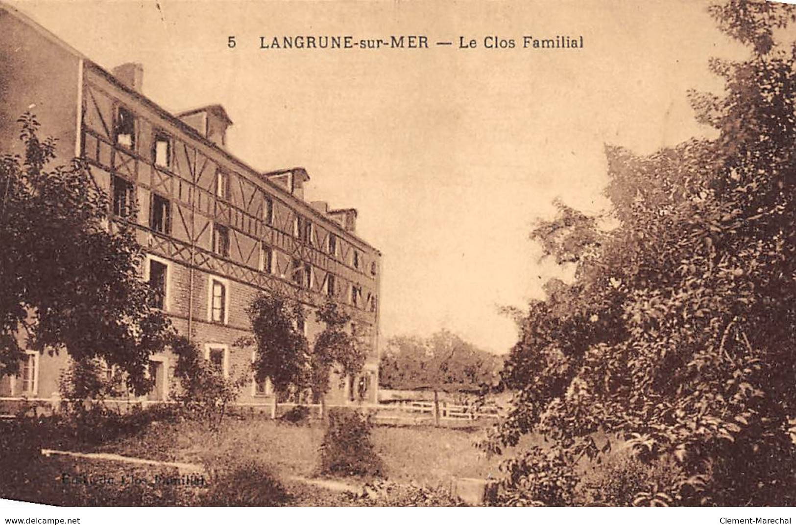 LANGRUNE SUR MER - Le Clos Familial - Très Bon état - Autres & Non Classés