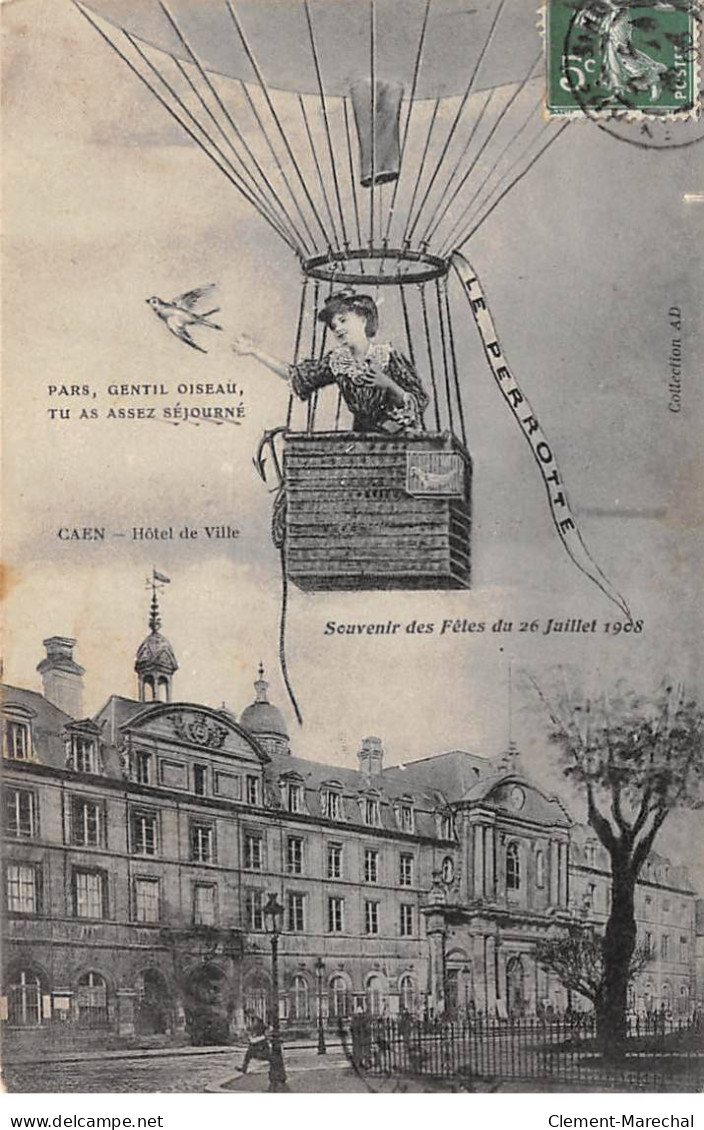 CAEN - Hôtel De Ville - Souvenir Des Fêtes Du 26 Juillet 1908 - Très Bon état - Caen