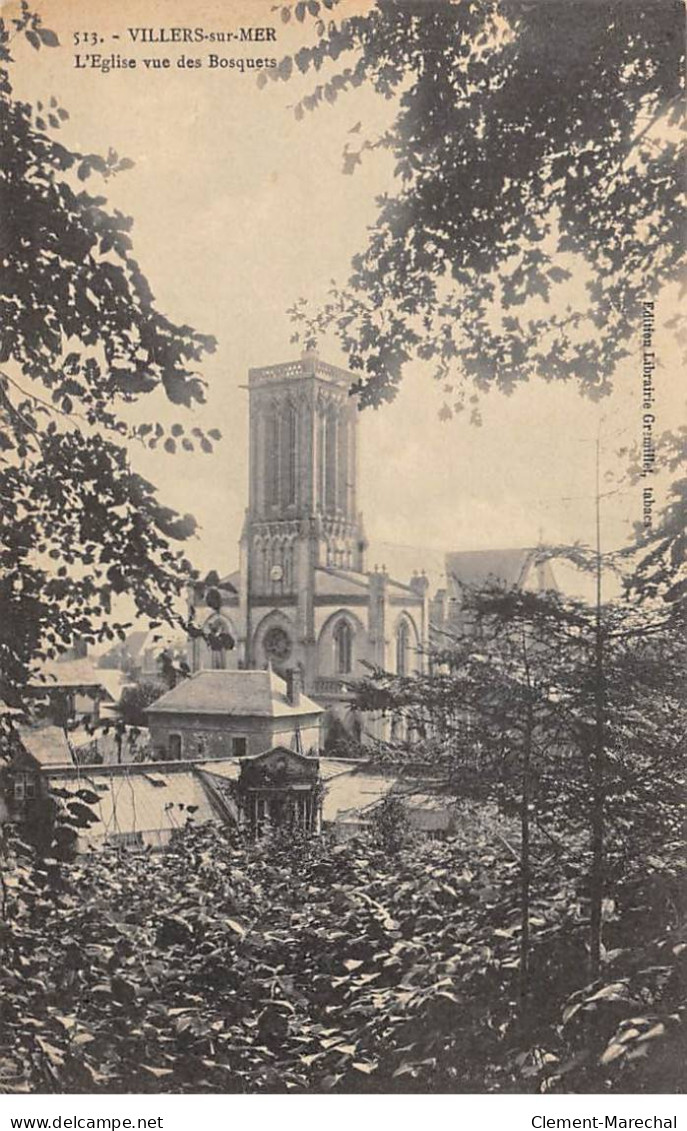 VILLERS SUR MER - L'Eglise Vue Des Bosquets - Très Bon état - Villers Sur Mer